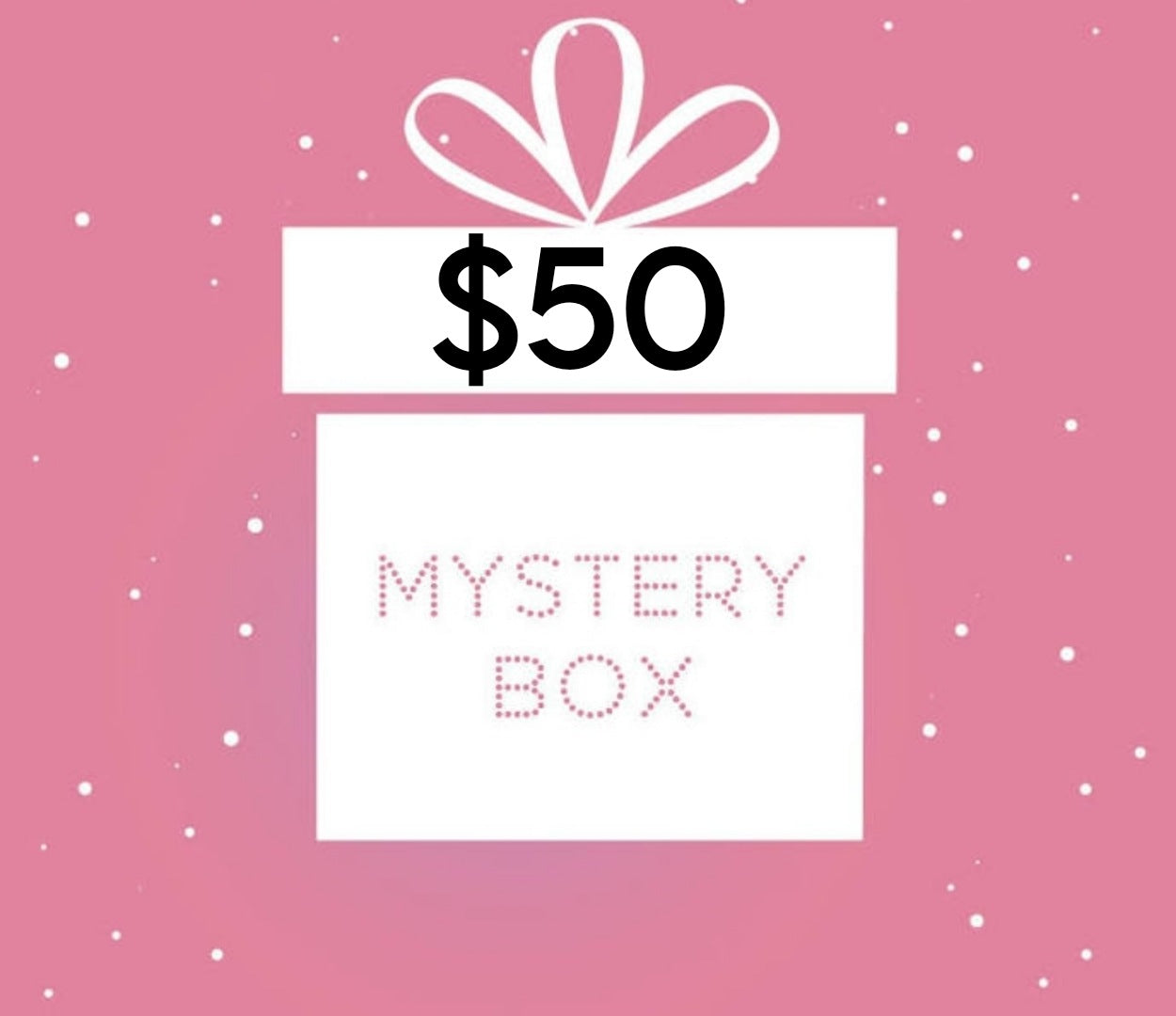 MYSTERY BOX